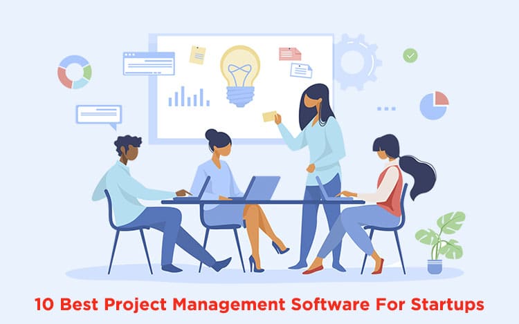 Best Project Management Software For Startups