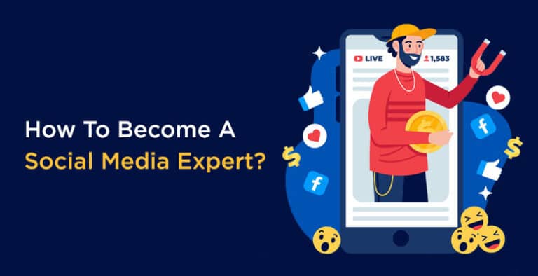 How To Become A Social Media Marketing Expert